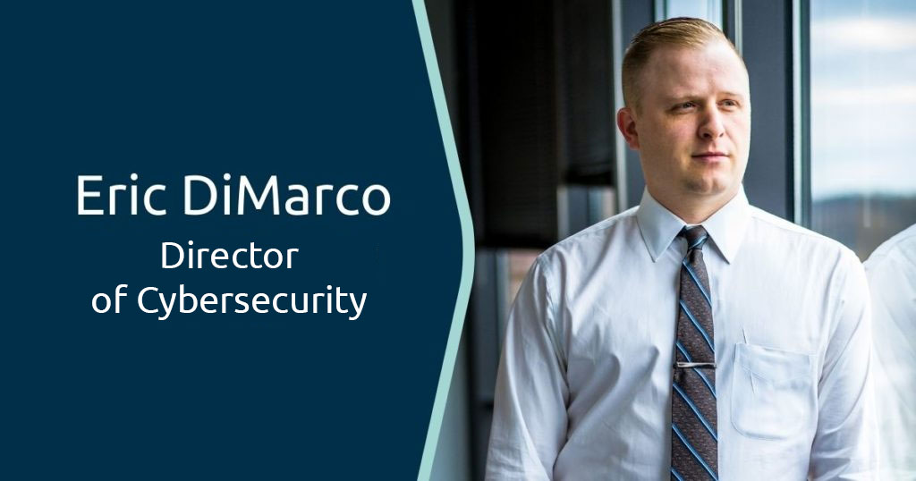 IntelliDyne Director of Cybersecurity, Eric DiMarco