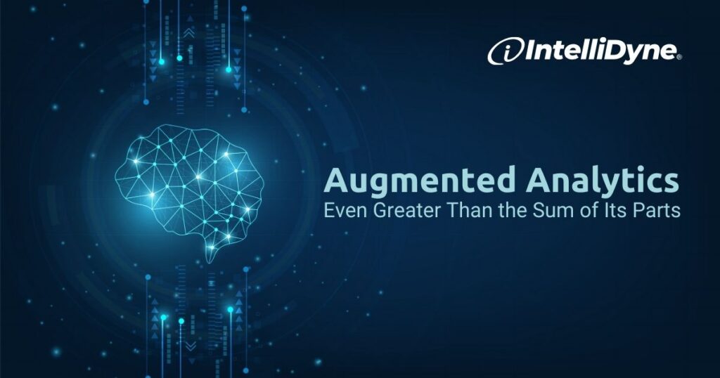 IntelliDyne Augmented Analytics